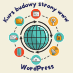 Kurs WordPress  budowa stron internetowych (kurs stacjonarny)